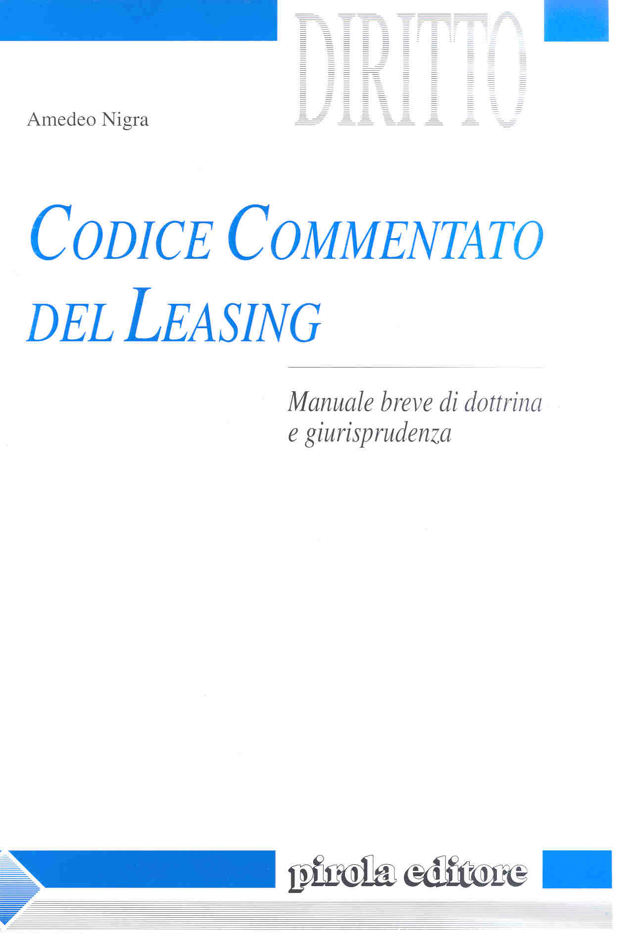 Codice commentato del leasing di Amedeo Nigra