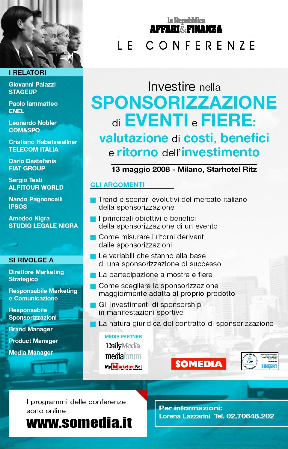 Conferenza 13 Maggio 2008 "La sponsorizzazione di fiere ed eventi".