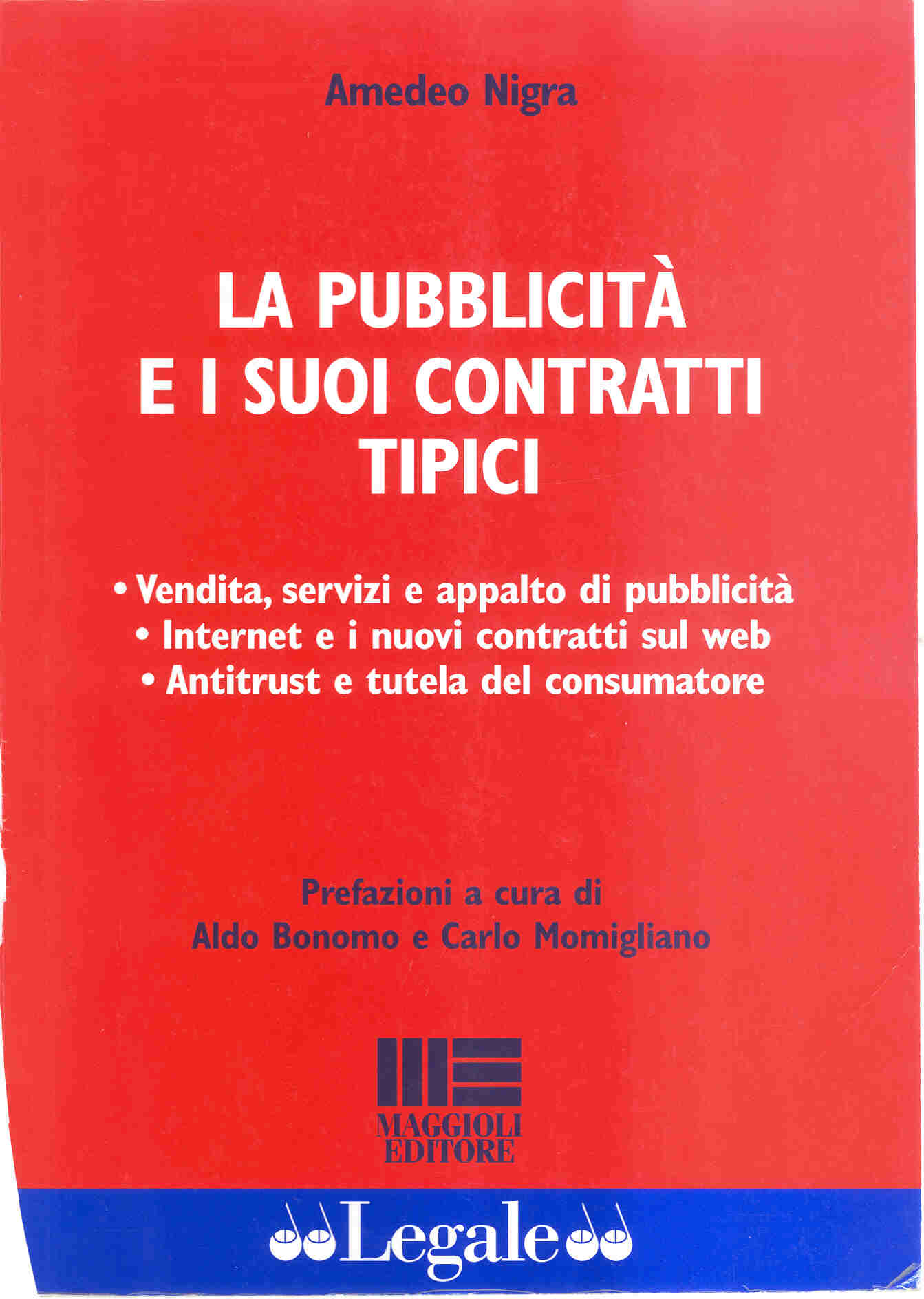 La pubblicita' e i suoi contratti tipici di Amedeo Nigra