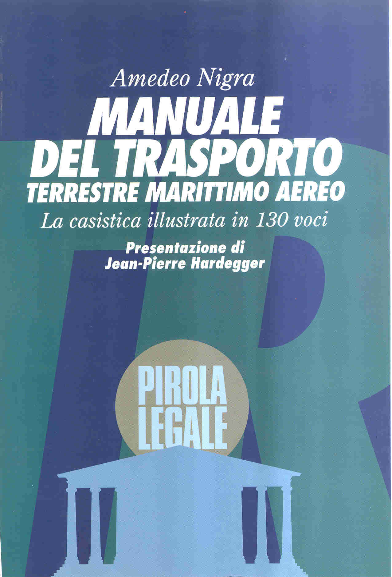 Manuale del Trasporto di Amedeo Nigra